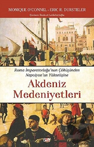 Akdeniz Medeniyetleri - Eric R. Dursteler - Say Yayınları - Fiyatı - Y