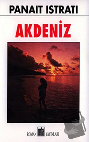 Akdeniz - Panait Istrati - Oda Yayınları - Fiyatı - Yorumları - Satın 