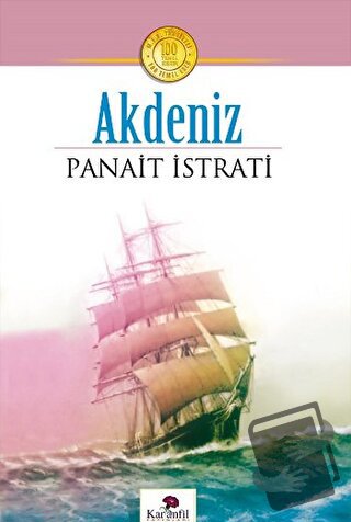 Akdeniz - Panait Istrati - Karanfil Yayınları - Fiyatı - Yorumları - S