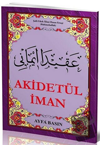 Akidet'ül İman Ayfa044 - Hasan Ertuşi - Ayfa Basın Yayın - Fiyatı - Yo