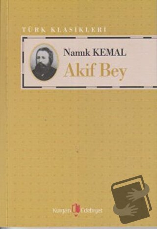 Akif Bey - Namık Kemal - Kurgan Edebiyat - Fiyatı - Yorumları - Satın 