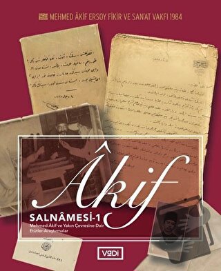 Akif Salnamesi 1 - İbrahim Öztürkçü - Vadi Yayınları - Fiyatı - Yoruml