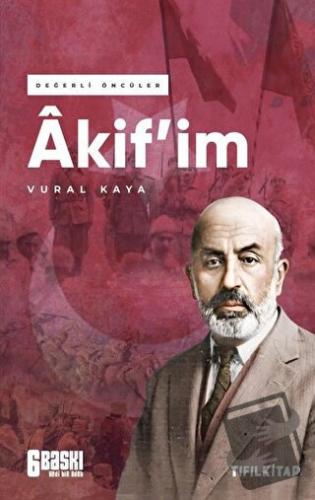 Akif'im - Vural Kaya - Tıfıl Kitap - Fiyatı - Yorumları - Satın Al