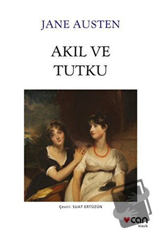 Akıl ve Tutku - Jane Austen - Can Yayınları - Fiyatı - Yorumları - Sat