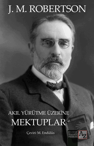 Akıl Yürütme Üzerine Mektuplar - J. M. Robertson - Az Kitap - Fiyatı -