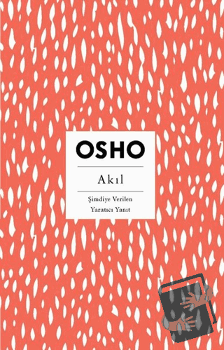 Akıl - Osho (Bhagwan Shree Rajneesh) - Butik Yayınları - Fiyatı - Yoru