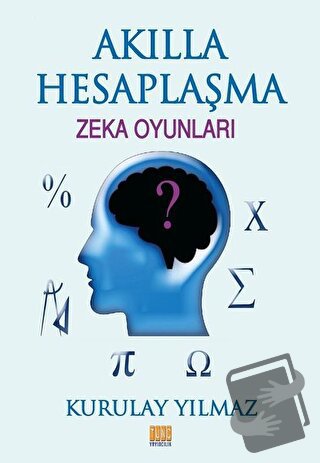 Akılla Hesaplaşma - Kurulay Yılmaz - Tunç Yayıncılık - Fiyatı - Yoruml