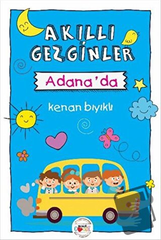 Akıllı Gezginler Adana'da - Kenan Bıyıklı - Mühür Kitaplığı - Fiyatı -