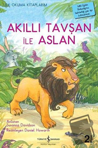 Akıllı Tavşan ile Aslan - Susanna Davidson - İş Bankası Kültür Yayınla