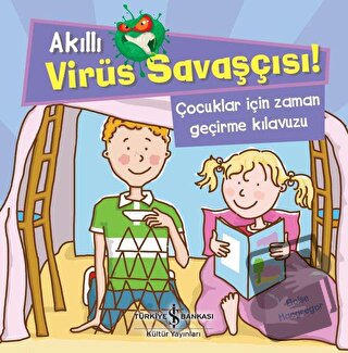 Akıllı Virüs Savaşçısı ! - Çocuklar İçin Zaman Geçirme Kılavuzu - Eloi