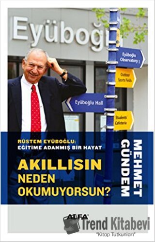 Akıllısın Neden Okumuyorsun? - Mehmet Gündem - Alfa Yayınları - Fiyatı