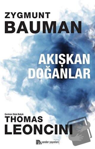 Akışkan Doğanlar - Thomas Leoncini - Sander Yayınları - Fiyatı - Yorum