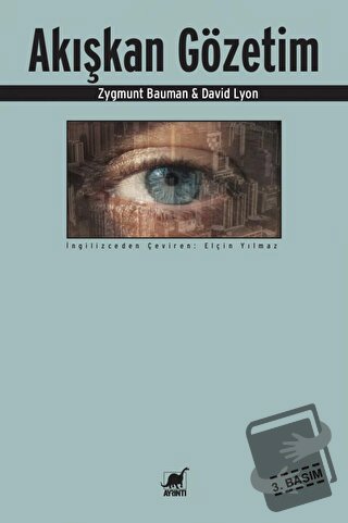 Akışkan Gözetim - David Lyon - Ayrıntı Yayınları - Fiyatı - Yorumları 