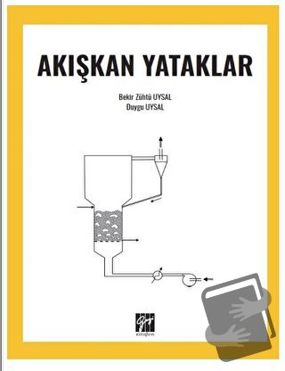 Akışkan Yataklar - Duygu Uysal - Gazi Kitabevi - Fiyatı - Yorumları - 