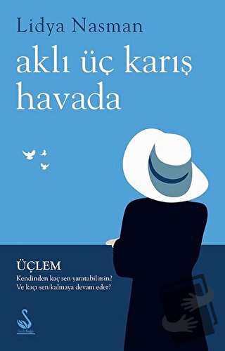 Aklı Üç Karış Havada - Lidya Nasman - Siyah Kuğu Yayınları - Fiyatı - 