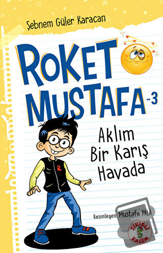 Aklım Bir Karış Havada - Roket Mustafa 3 - Şebnem Güler Karacan - Sihi