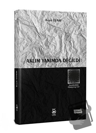 Aklım Yanımda Değildi - Başak Günay - 5 Şubat Yayınları - Fiyatı - Yor