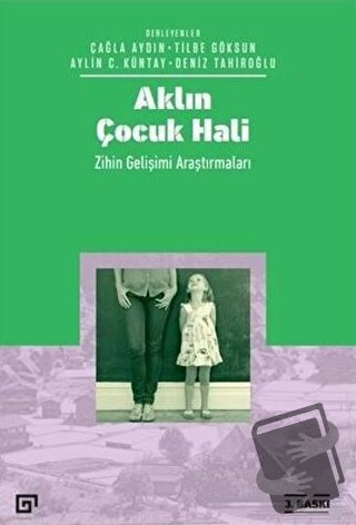 Aklın Çocuk Hali - Aylin C. Küntay - Koç Üniversitesi Yayınları - Fiya