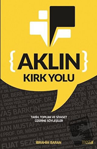 Aklın Kırk Yolu - İbrahim Baran - Mostar Yayınları - Fiyatı - Yorumlar