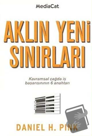 Aklın Yeni Sınırları - Daniel H. Pink - MediaCat Kitapları - Fiyatı - 