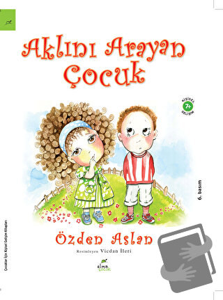 Aklını Arayan Çocuk - Özden Aslan - Elma Çocuk - Fiyatı - Yorumları - 