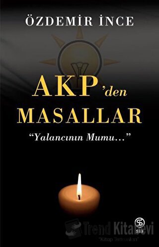 AKP'den Masallar - Özdemir İnce - Sia Kitap - Fiyatı - Yorumları - Sat