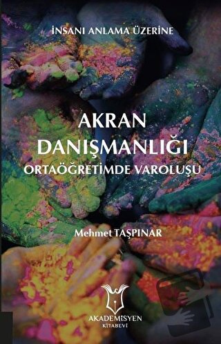 Akran Danışmanlığı - Mehmet Taşpınar - Akademisyen Kitabevi - Fiyatı -