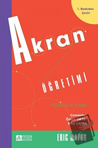 Akran Öğretimi - Kullanıcı El Kitabı - Eric Mazur - Pegem Akademi Yayı