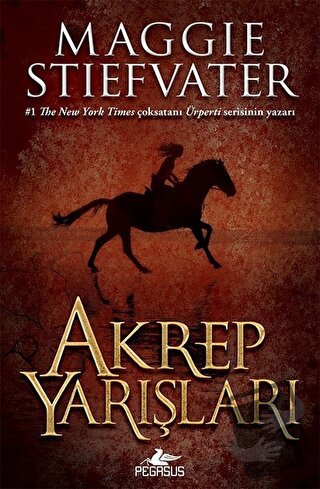 Akrep Yarışları (Ciltli) - Maggie Stiefvater - Pegasus Yayınları - Fiy