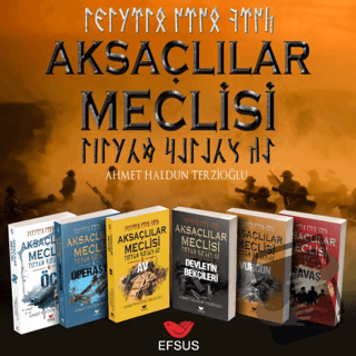 Aksaçlılar Meclisi Seti (6 Kitap) - Ahmet Haldun Terzioğlu - Efsus Yay