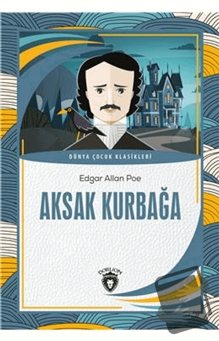 Aksak Kurbağa - Edgar Allan Poe - Dorlion Yayınları - Fiyatı - Yorumla