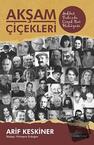 Akşam Çiçekleri - Arif Keskiner - Literatür Yayıncılık - Fiyatı - Yoru