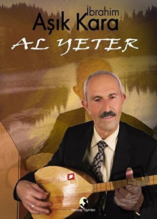 Al Yeter - İbrahim Kara - Pamiray Yayınları - Fiyatı - Yorumları - Sat