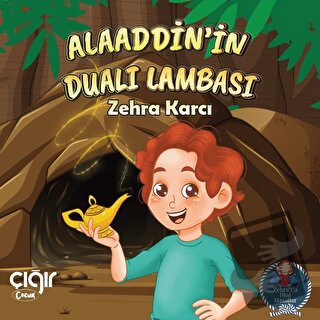 Alaaddin'in Dualı Lambası - Zehra Karcı - Çığır Yayınları - Fiyatı - Y