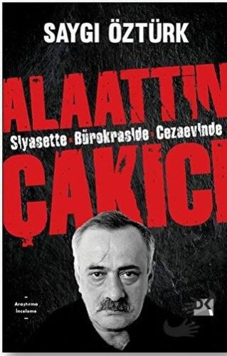 Alaattin Çakıcı - Saygı Öztürk - Doğan Kitap - Fiyatı - Yorumları - Sa