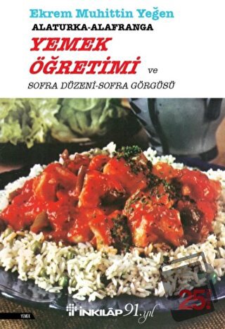 Alaturka-Alafranga Yemek Öğretimi ve Sofra Düzeni Sofra Görgüsü - Ekre