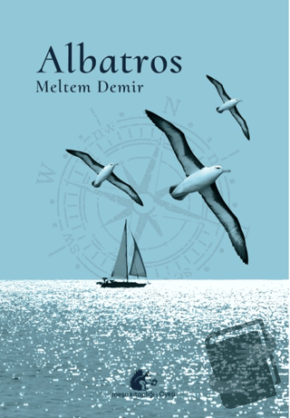 Albatros - Meltem Demir - Meşe Kitaplığı - Fiyatı - Yorumları - Satın 