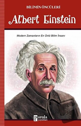 Albert Einstein - Turan Tektaş - Parola Yayınları - Fiyatı - Yorumları