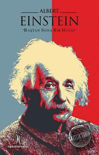 Albert Einstein - Mesut Gürbüz - İlgi Kültür Sanat Yayınları - Fiyatı 