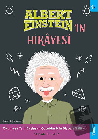 Albert Einstein'ın Hikayesi - Susan B. Katz - Sola Kidz - Fiyatı - Yor