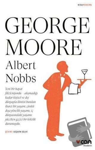 Albert Nobbs - George Moore - Can Yayınları - Fiyatı - Yorumları - Sat