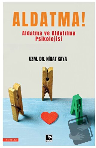 Aldatma! - Nihat Kaya - Çınaraltı Yayınları - Fiyatı - Yorumları - Sat