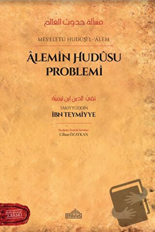 Alemin Hudusu Problemi - Takiyyuddin İbn Teymiyye - Endülüs Yayınları 