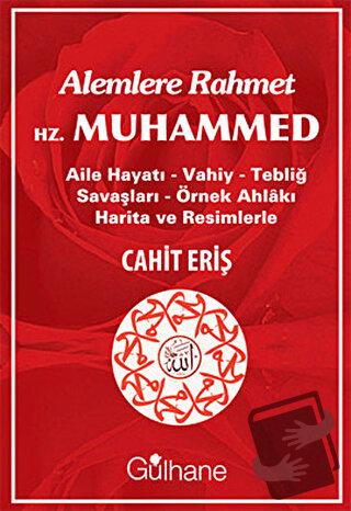 Alemlere Rahmet Hz. Muhammed - Cahit Eriş - Gülhane Yayınları - Fiyatı