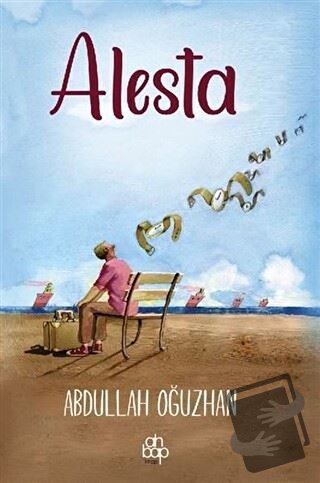 Alesta - Abdullah Oğuzhan - Ahbap Kitap - Fiyatı - Yorumları - Satın A