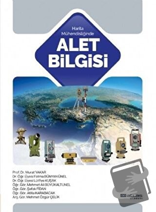 Alet Bilgisi - Kolektif - Atlas Akademi - Fiyatı - Yorumları - Satın A