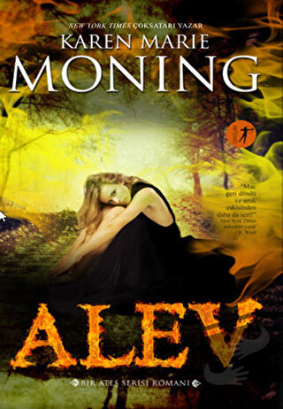 Alev - Karen Marie Moning - Artemis Yayınları - Fiyatı - Yorumları - S