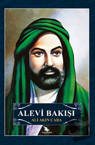 Alevi Bakışı - Ali Akın Caba - Kalender Yayınevi - Fiyatı - Yorumları 