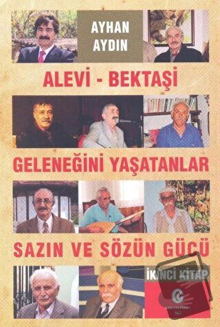 Alevi-Bektaşi Geleneğini Yaşatanlar Sazın ve Sözün Gücü 2 - Ayhan Aydı