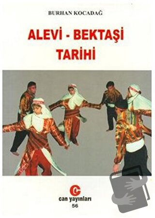 Alevi - Bektaşi Tarihi - Burhan Kocadağ - Can Yayınları (Ali Adil Atal